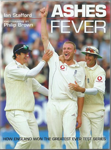 Imagen de archivo de Ashes Fever: How England Won the Greatest Ever Test Series a la venta por WorldofBooks