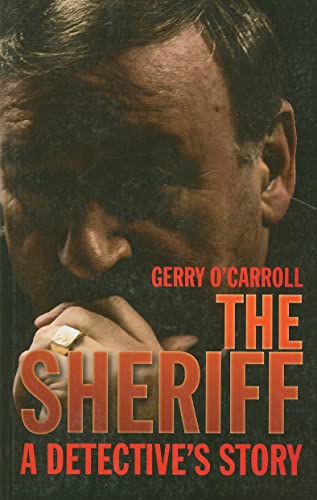 Imagen de archivo de The Sheriff: A Detective's Story a la venta por More Than Words