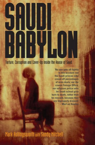 9781845961855: Saudi Babylon: Torture, Corruption and Cover-Up Inside the House of Saud