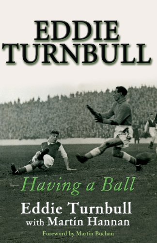 9781845961879: Eddie Turnbull: Having a Ball