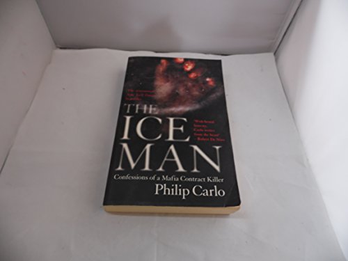 Beispielbild fr The Ice Man: Confessions of a Mafia Contract Killer zum Verkauf von WorldofBooks