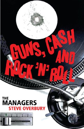 Guns, Cash and Rock'n'Roll the Managers