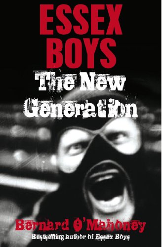 Beispielbild fr Essex Boys, The New Generation zum Verkauf von WorldofBooks