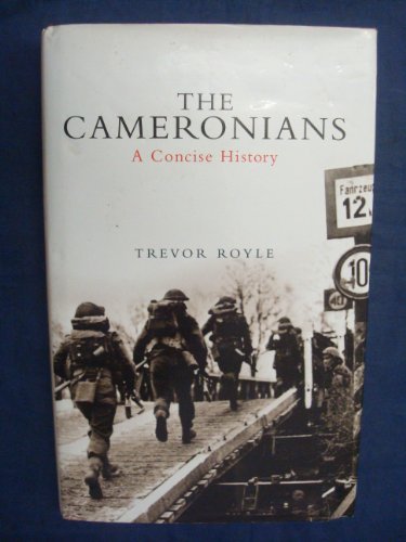 The Cameronians: A Concise History (9781845963279) by Royle, Trevor