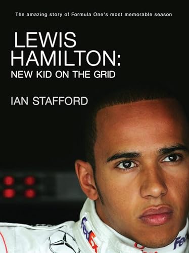 Imagen de archivo de Lewis Hamilton: New Kid on the Grid a la venta por WorldofBooks