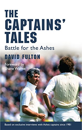 Stock image for The Captains' Tales: Battle for the Ashes for sale by Books From California