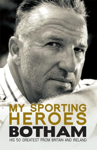 Imagen de archivo de My Sporting Heroes: His 50 Greatest from Britain and Ireland a la venta por WorldofBooks