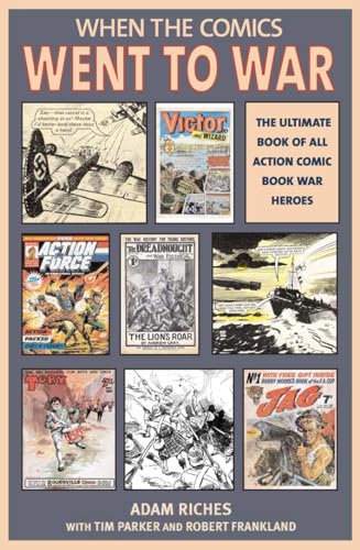 WHEN THE Comics WENT TO WAR