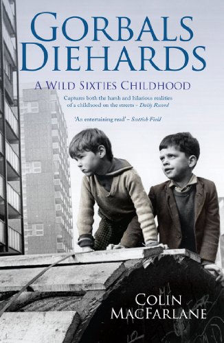 9781845965655: Gorbals Diehards: A Wild Sixties Childhood