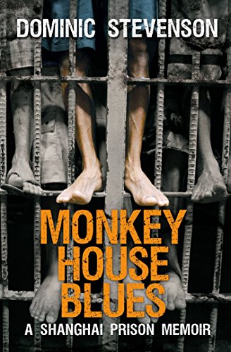 Beispielbild fr Monkey House Blues: A Shanghai Prison Memoir zum Verkauf von WorldofBooks