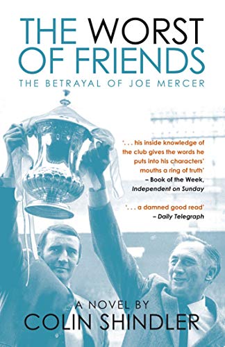 Beispielbild fr The Worst of Friends: The Betrayal of Joe Mercer zum Verkauf von WorldofBooks