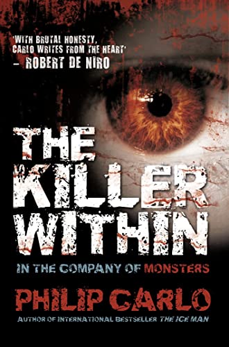 Imagen de archivo de The Killer Within: In the Company of Monsters a la venta por WorldofBooks
