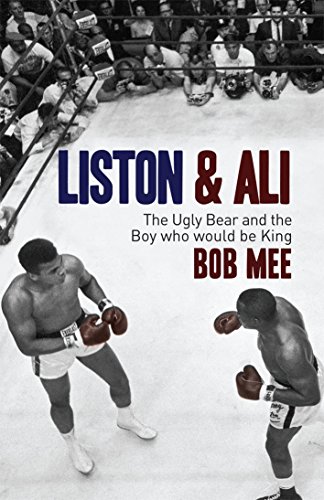 Stock image for Liston and Ali: The Ugly Bear and the Boy Who Would Be King for sale by WorldofBooks