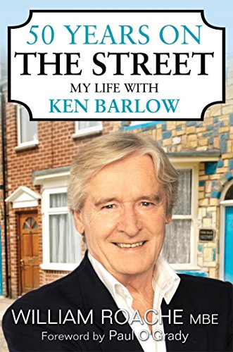 Stock image for 50 Years on the Street: My Life with Ken Barlow for sale by Front Cover Books