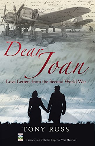 Stock image for Dear Joan: Love Letters from the Second World War for sale by ThriftBooks-Atlanta