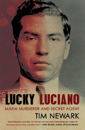 Beispielbild fr Lucky Luciano: Mafia Murderer and Secret Agent zum Verkauf von WorldofBooks