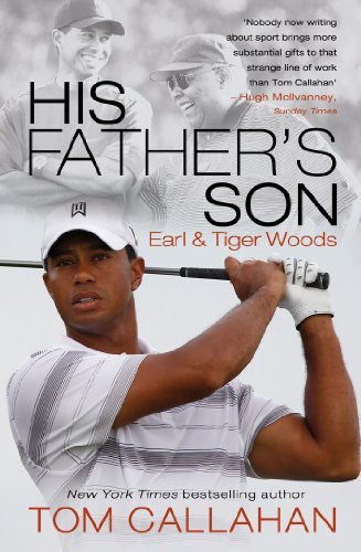 Stock image for His Father's Son: Earl and Tiger Woods for sale by WorldofBooks