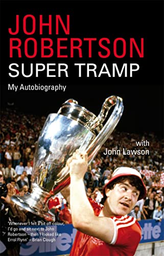 9781845967970: John Robertson: Super Tramp: My Autobiography