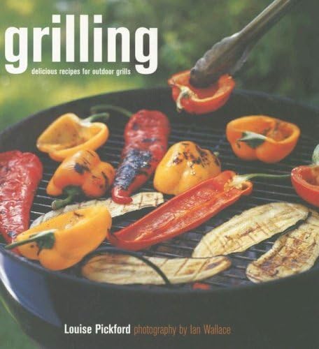 9781845970833: Grilling: Delicious Recipes for Outdoor Grills