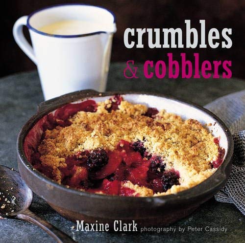 Stock image for Crumbles and Cobblers for sale by WorldofBooks