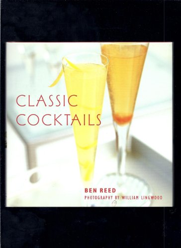 Stock image for Classic Cocktails for sale by AwesomeBooks