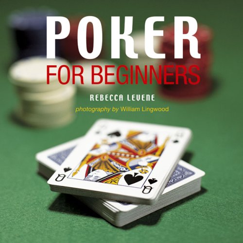Beispielbild fr Poker for Beginners zum Verkauf von Better World Books
