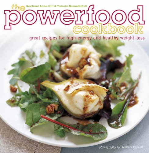 Beispielbild fr The Power-food Cookbook: Great Recipes for High Energy and Healthy Weight Loss zum Verkauf von WorldofBooks