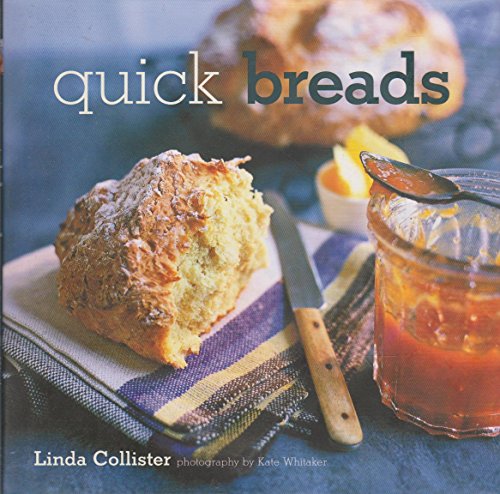 Quick Breads (9781845974756) by Collister, Linda