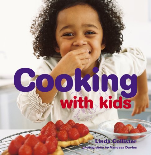 Beispielbild fr Cooking with Kids zum Verkauf von Better World Books