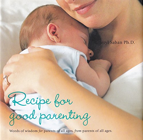 Beispielbild fr Recipe for Good Parenting zum Verkauf von Books From California