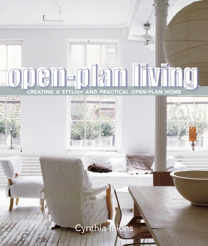 Beispielbild fr Open-Plan Living : Creating a Stylish and Practical Open-Plan Home zum Verkauf von Better World Books