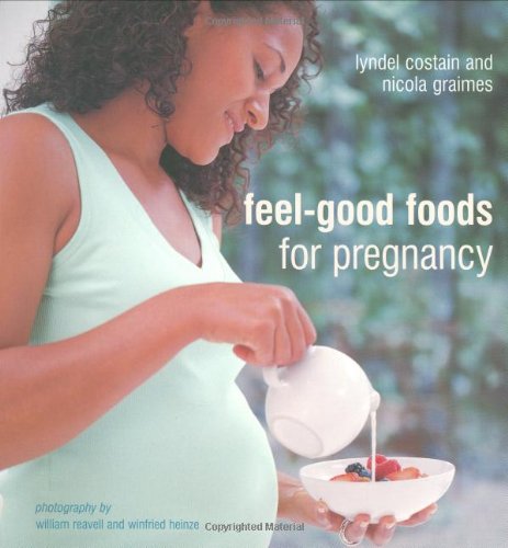 Beispielbild fr Feelgood Foods for Pregnancy zum Verkauf von AwesomeBooks