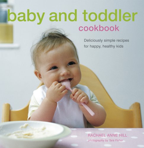 Imagen de archivo de Baby and Toddler Cookbook a la venta por Better World Books