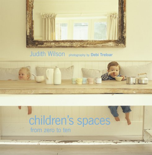 9781845975913: Children's Spaces: From Zero to Ten