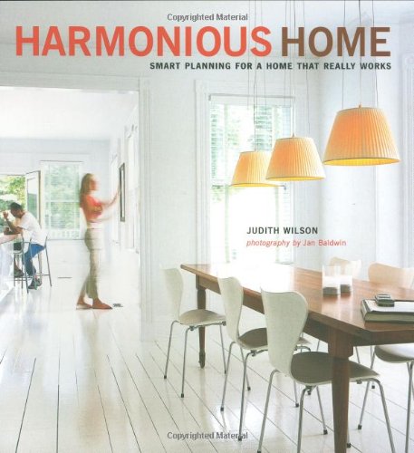 Beispielbild fr Harmonious Home: Smart Planning for a Home That Really Works. Judith Wilson zum Verkauf von WorldofBooks