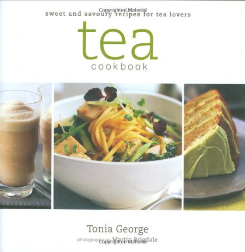 Stock image for Tea Cookbook: Delicious Recipes for Tea Lovers for sale by WorldofBooks