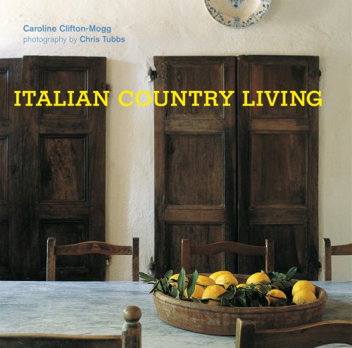 Stock image for Italian Country Living for sale by Books of the Smoky Mountains