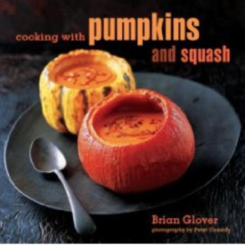 Beispielbild fr Cooking with Pumpkins and Squash zum Verkauf von Better World Books