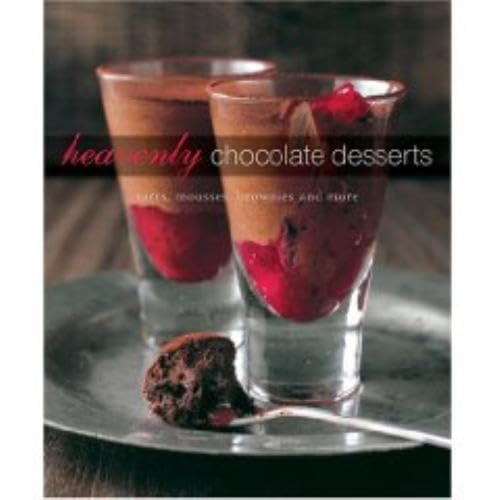Beispielbild fr Heavenly Chocolate Desserts : Tarts, Mousses, Brownies, and More zum Verkauf von Better World Books