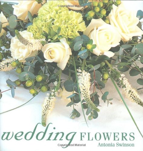 Stock image for Wedding Flowers for sale by ThriftBooks-Dallas