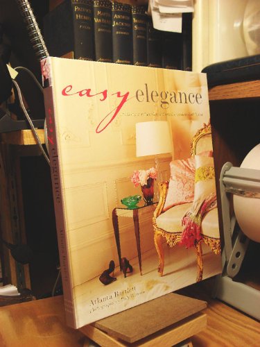 9781845978501: Easy Elegance: Creating a Relaxed, Comfortable and Stylish Home