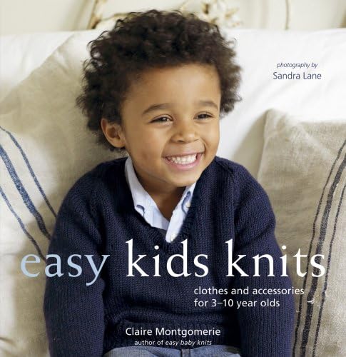 Imagen de archivo de Easy Kids Knits: Clthes and Accessories for 3-10-years-olds a la venta por Seattle Goodwill