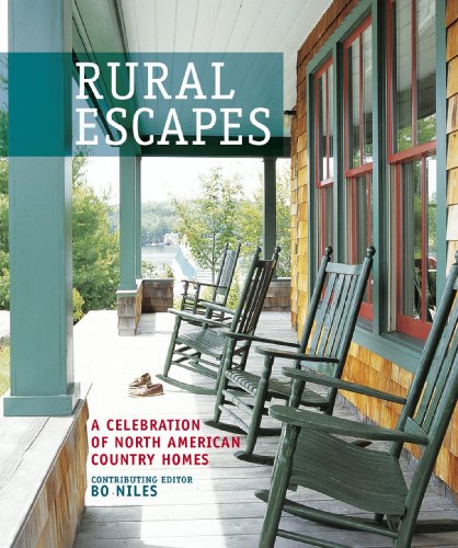 Rural Escapes: A Celebration of North American Country Homes