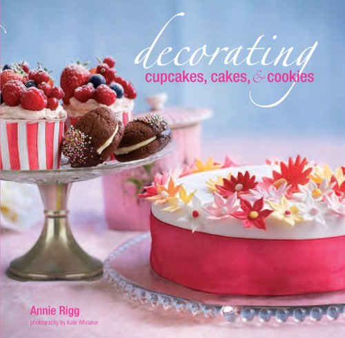 Stock image for Decorating Cupcakes, Cakes & Cookies for sale by Irish Booksellers