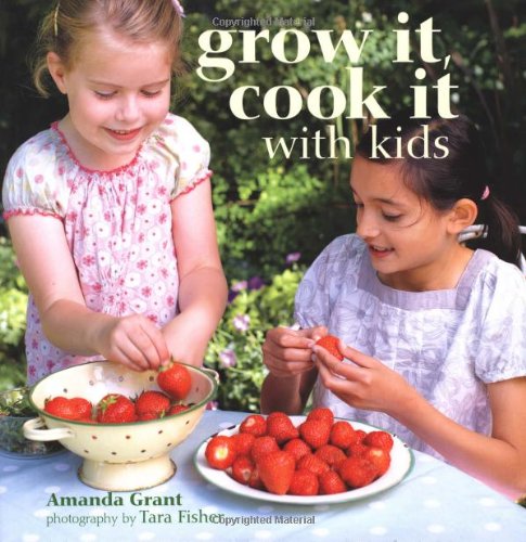 Beispielbild fr Grow it Cook it With Kids zum Verkauf von WorldofBooks