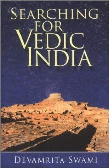 Stock image for Searching for Vedic India for sale by ThriftBooks-Atlanta