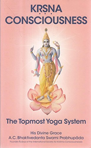 Beispielbild fr Krsna Consciousness the Topmost Yog zum Verkauf von AwesomeBooks