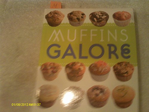 Muffins Galore (9781846011238) by Atkinson, Catherine