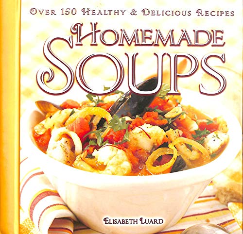 Stock image for Home Made Soups for sale by WorldofBooks