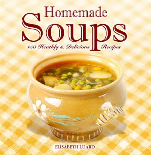 9781846011382: Home Made Soups